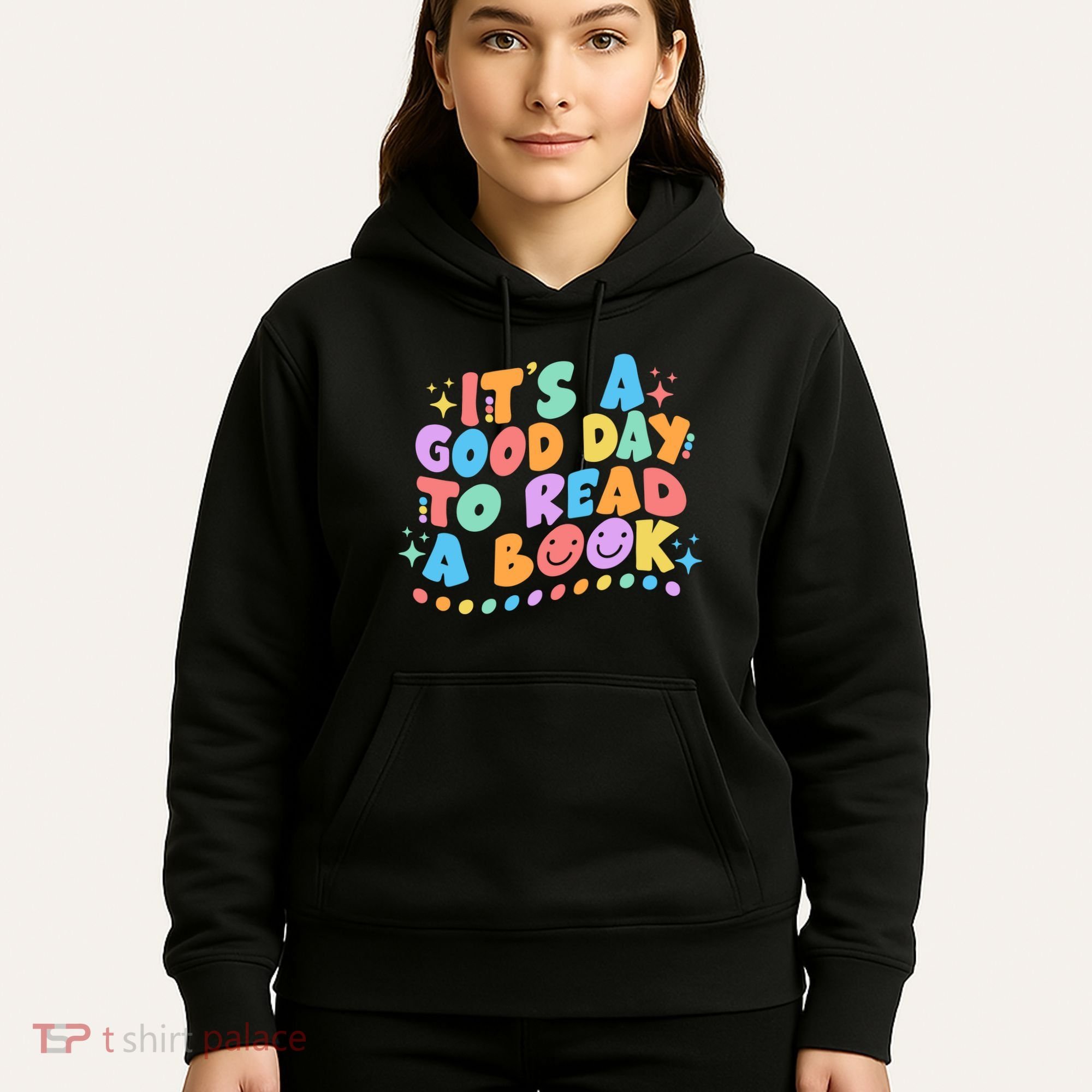 Cute Funny It's A Good Day To Read A Book Hoodie