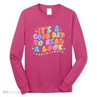 Cute Funny It's A Good Day To Read A Book Long Sleeve Shirt thumb 0