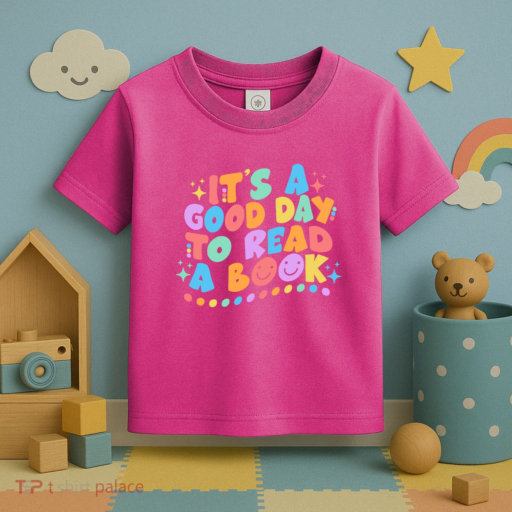 Cute Funny It's A Good Day To Read A Book Toddler T-Shirt