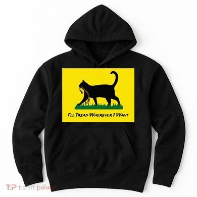 Cat Flag ILl Tread Wherever I Want Hoodie