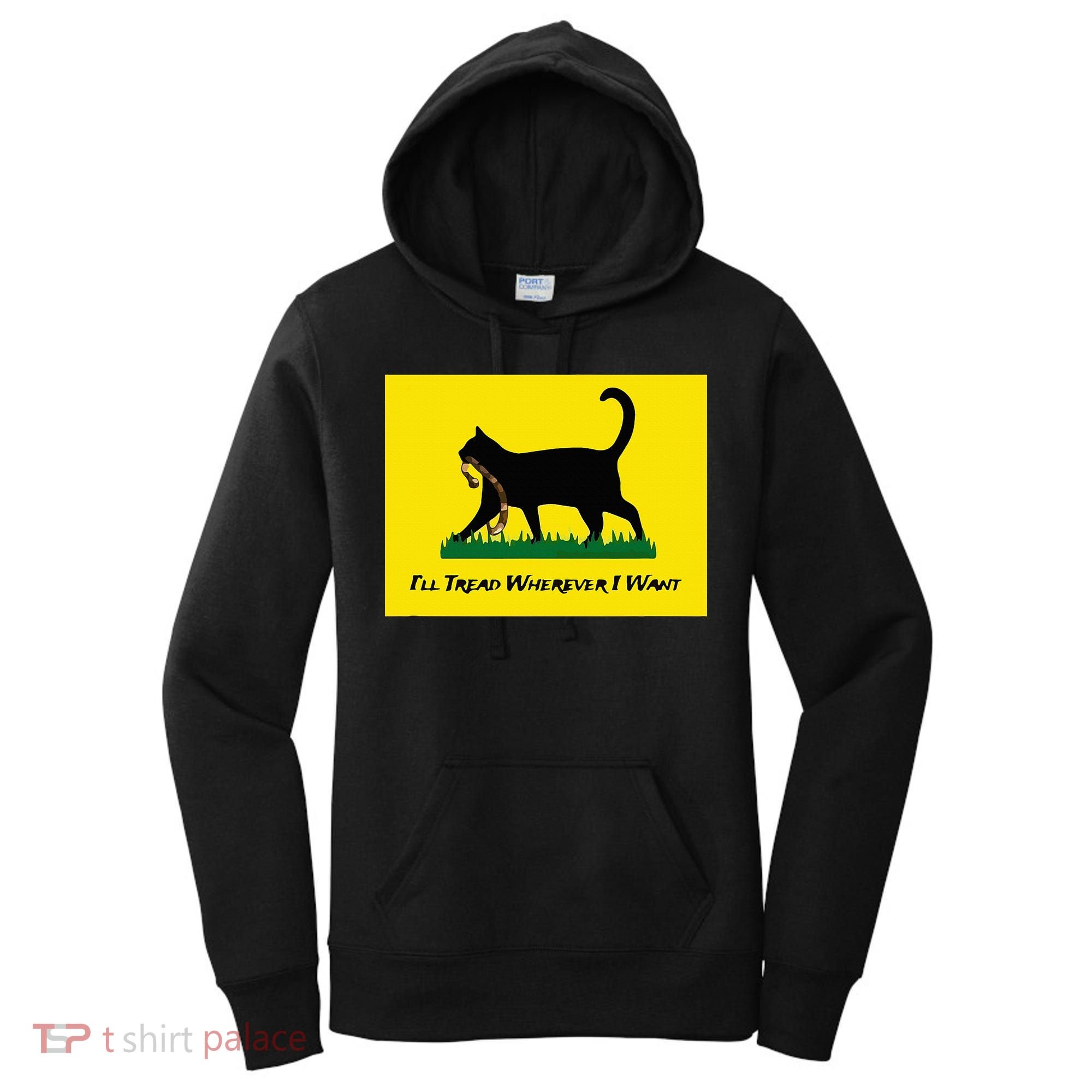 Cat Flag ILl Tread Wherever I Want Women's Hoodie
