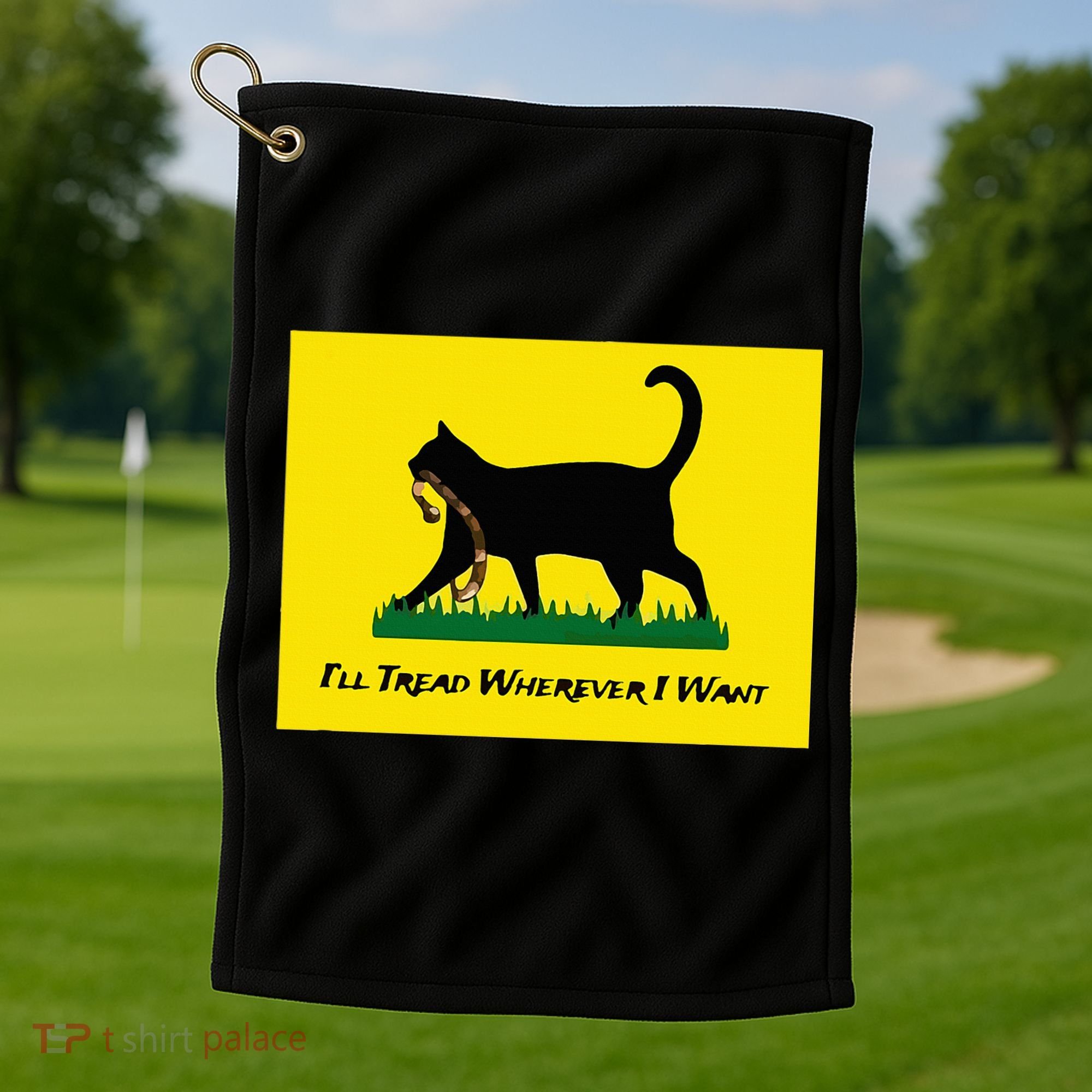 Cat Flag ILl Tread Wherever I Want Golf Towel