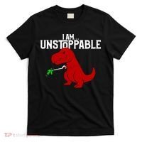 Cute & Funny I Am Unstoppable T-Rex Dinosaur T-Shirt thumb 0