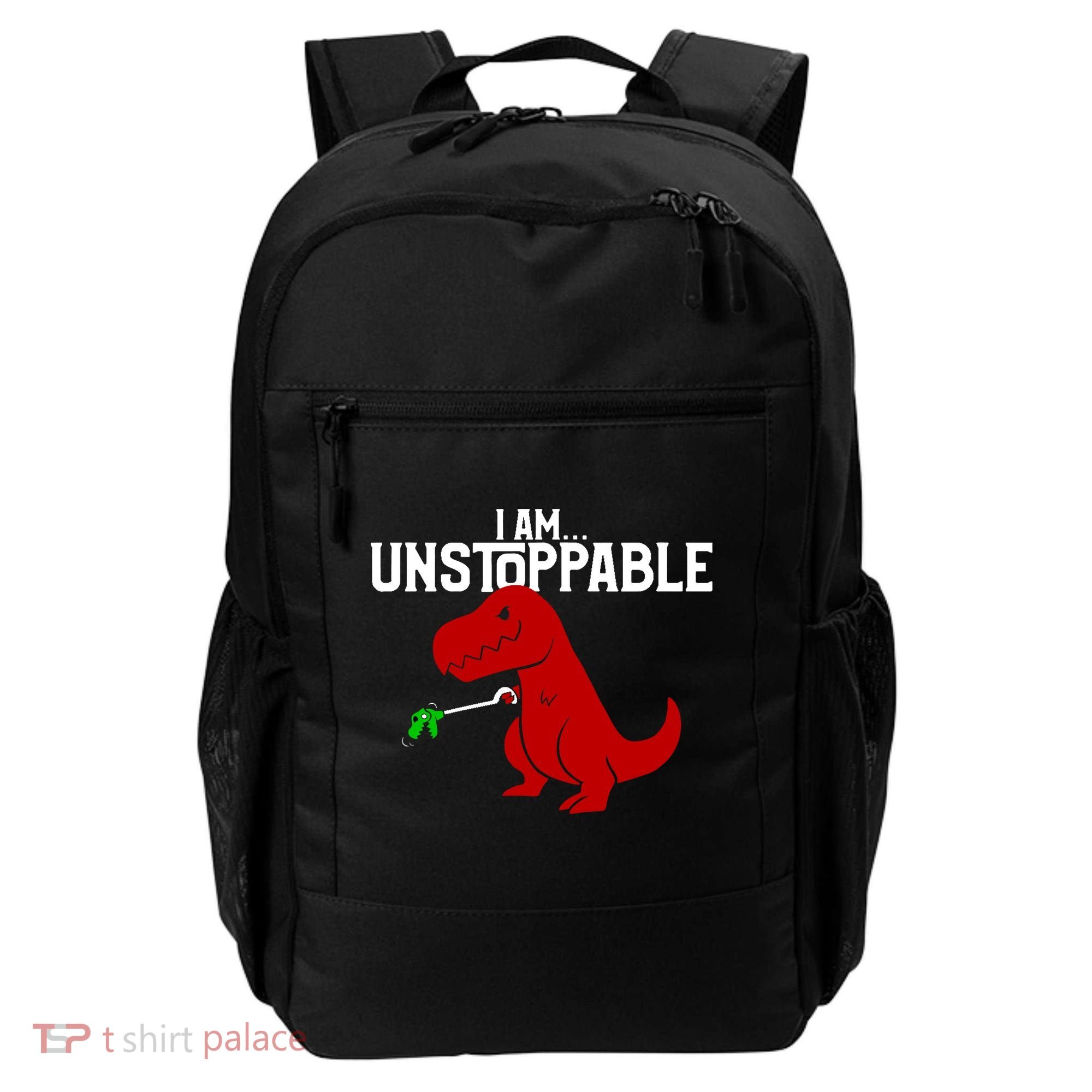 Cute & Funny I Am Unstoppable T-Rex Dinosaur Backpack