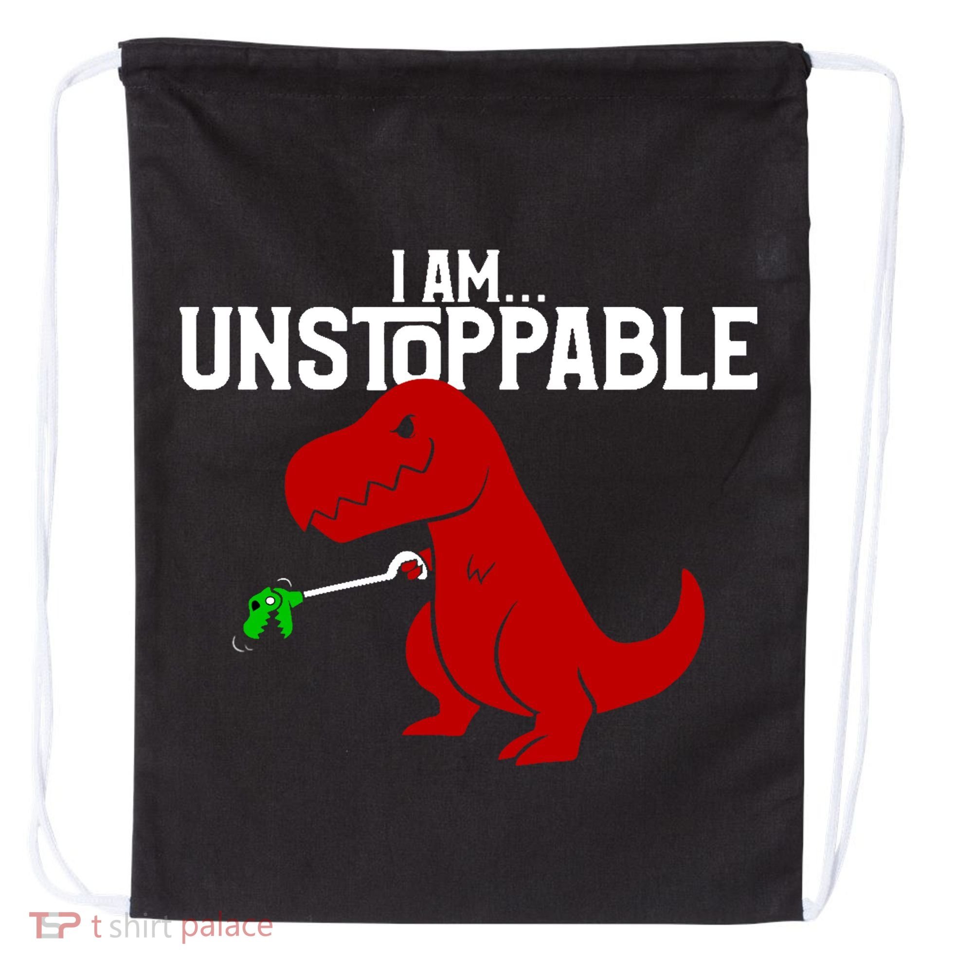 Cute & Funny I Am Unstoppable T-Rex Dinosaur Drawstring Bag