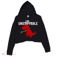 Cute & Funny I Am Unstoppable T-Rex Dinosaur Crop Fleece Hoodie thumb 0