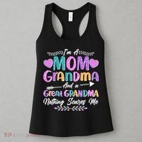 Cute Funny I'm A Mom Grandma And A Great Grandma Nothing Scares Me Women's Tank Top thumb 3