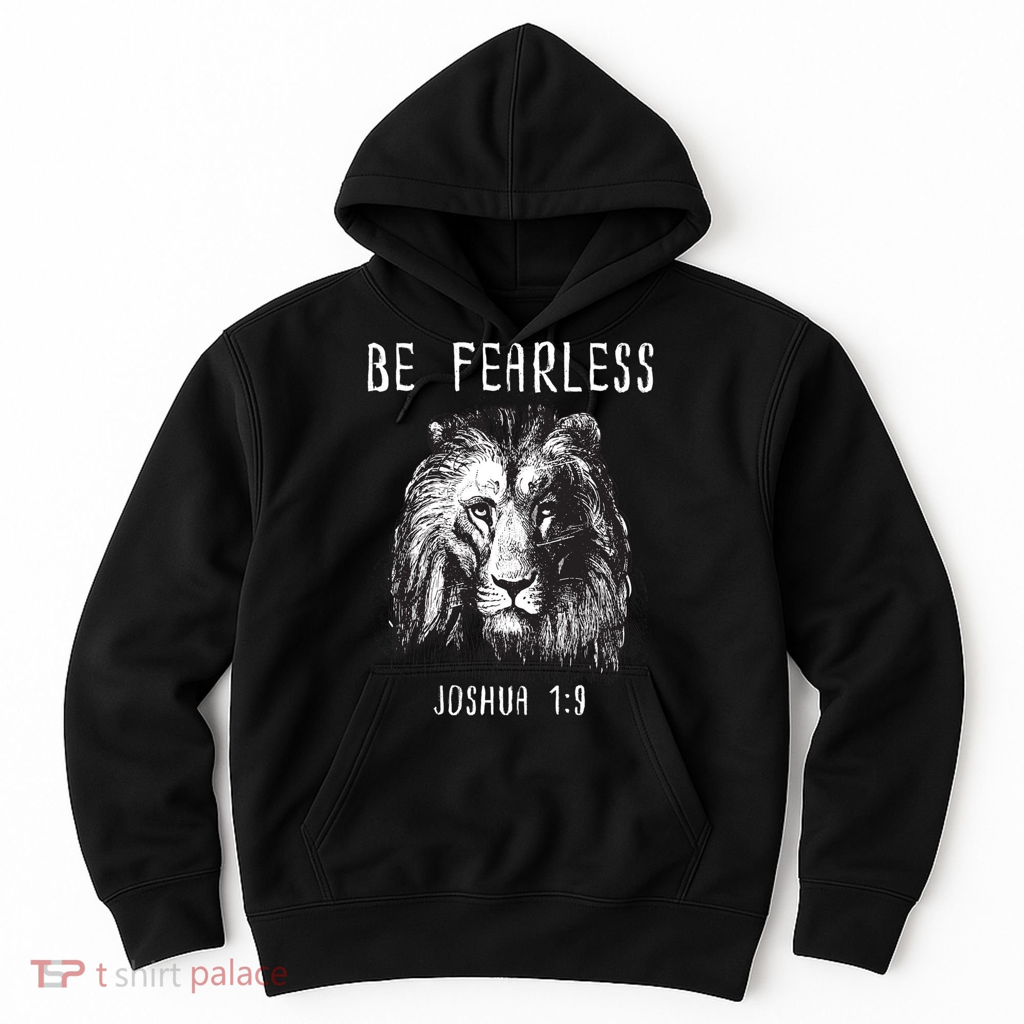 Christian Fearless Joshua 1:9 Faith Gift Hoodie