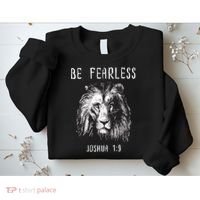 Christian Fearless Joshua 1:9 Faith Gift Sweatshirt thumb 2