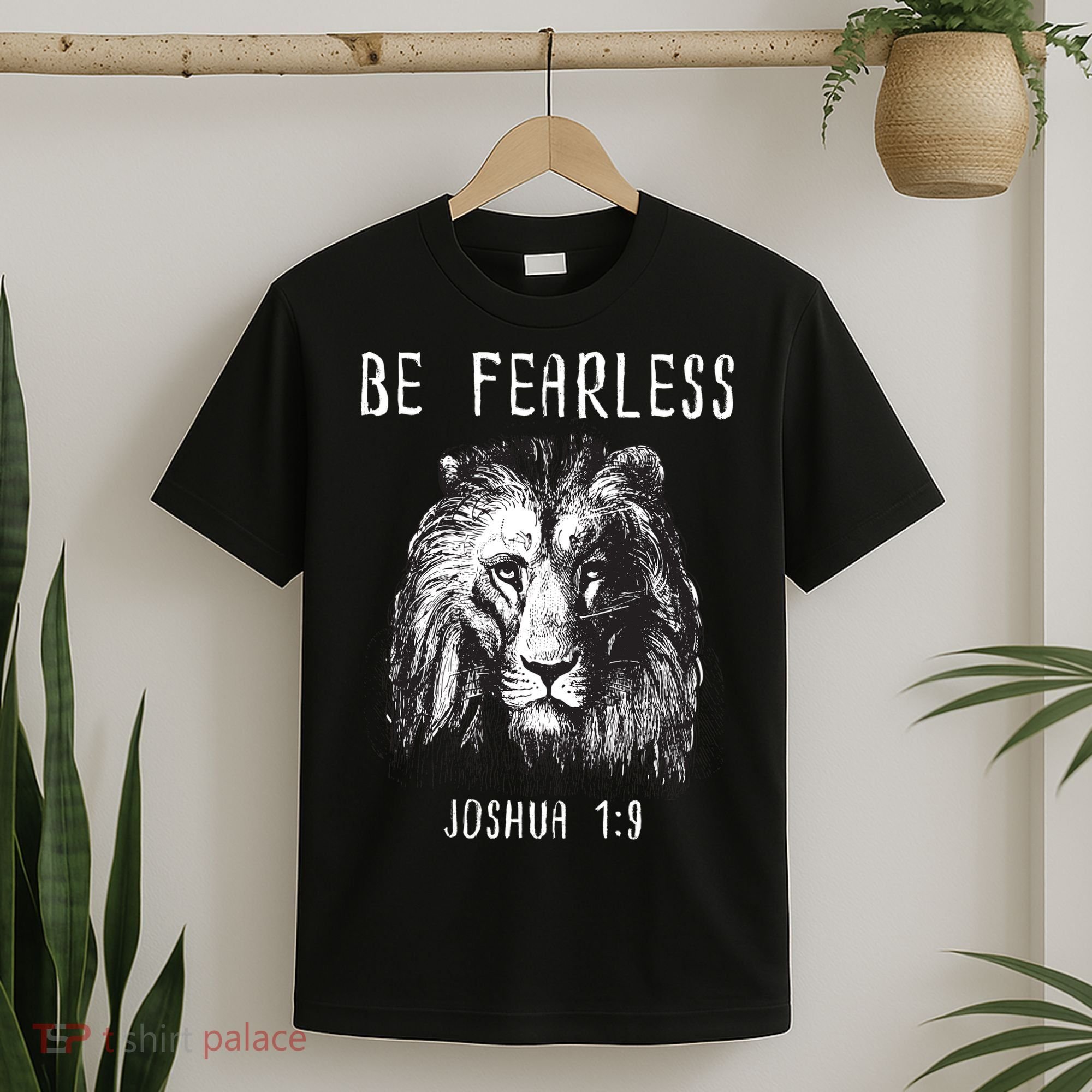 Christian Fearless Joshua 1:9 Faith Gift T-Shirt