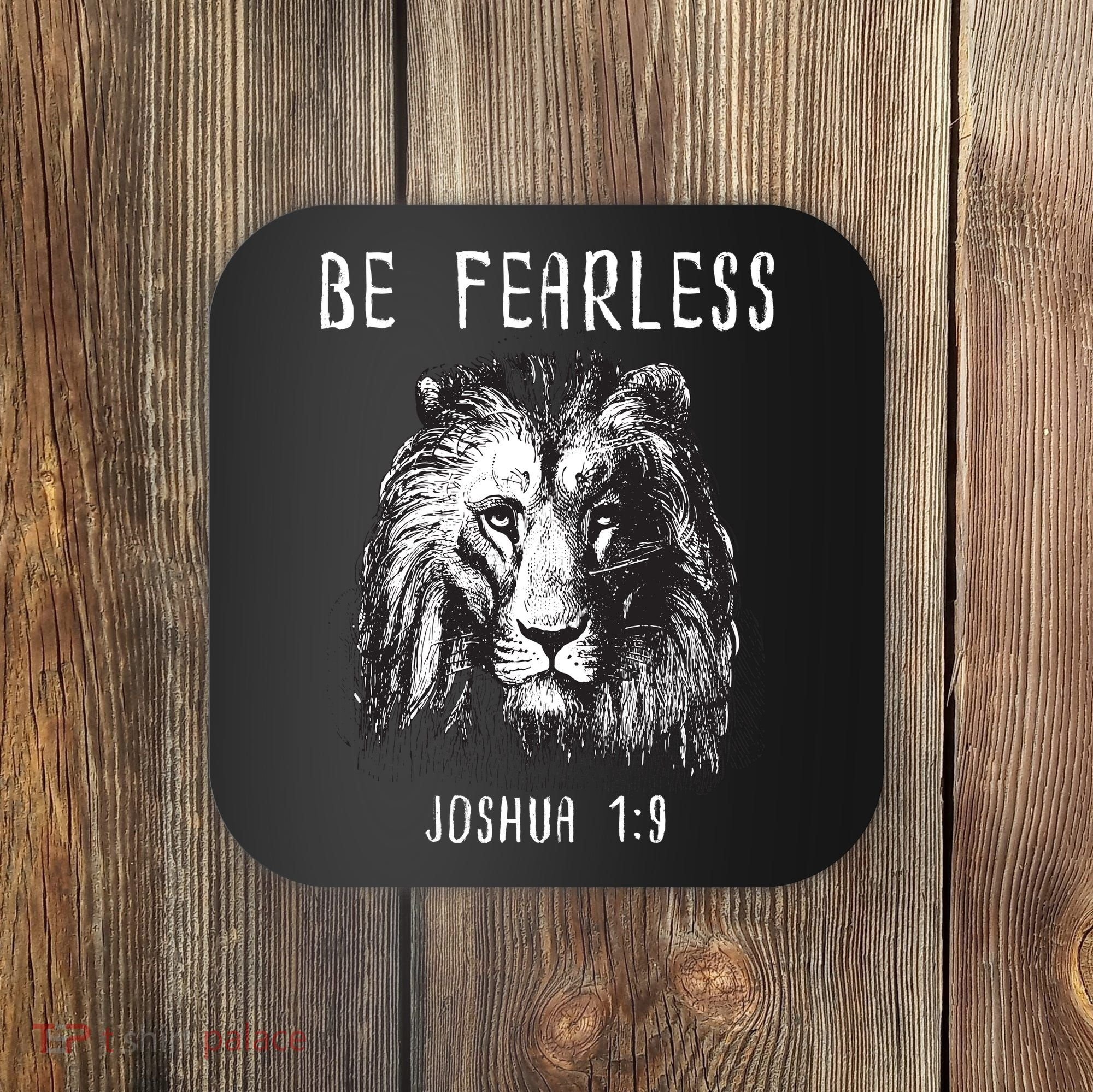 Christian Fearless Joshua 1:9 Faith Gift Coaster