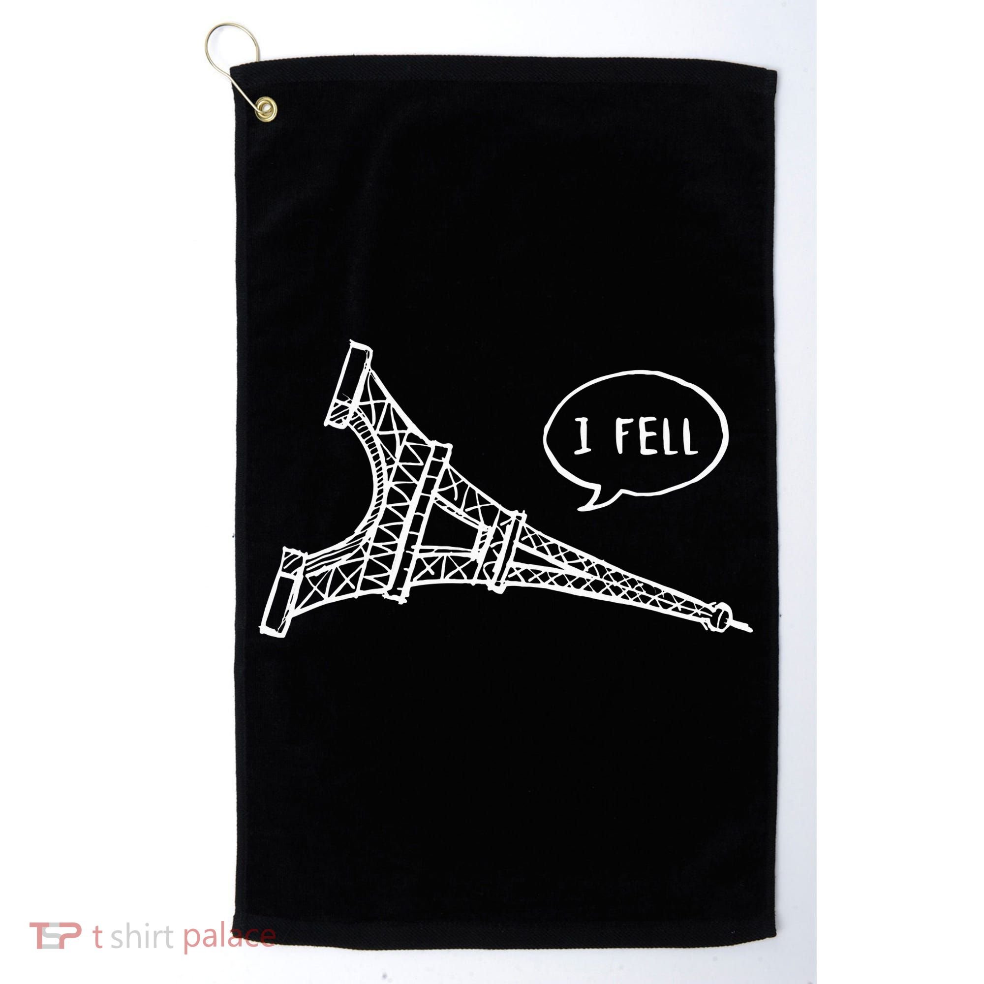 Cute French Joke I Fell Golf Towel