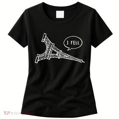 Cute French Joke I Fell Women's T-Shirt