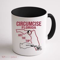 Circumcise Florida Just The Tip Coffee Mug thumb 1