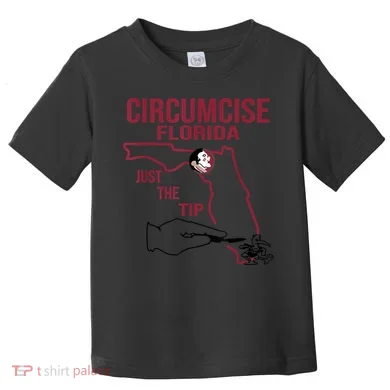 Circumcise Florida Just The Tip Toddler T-Shirt