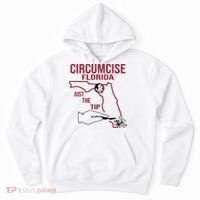 Circumcise Florida Just The Tip Hoodie thumb 0