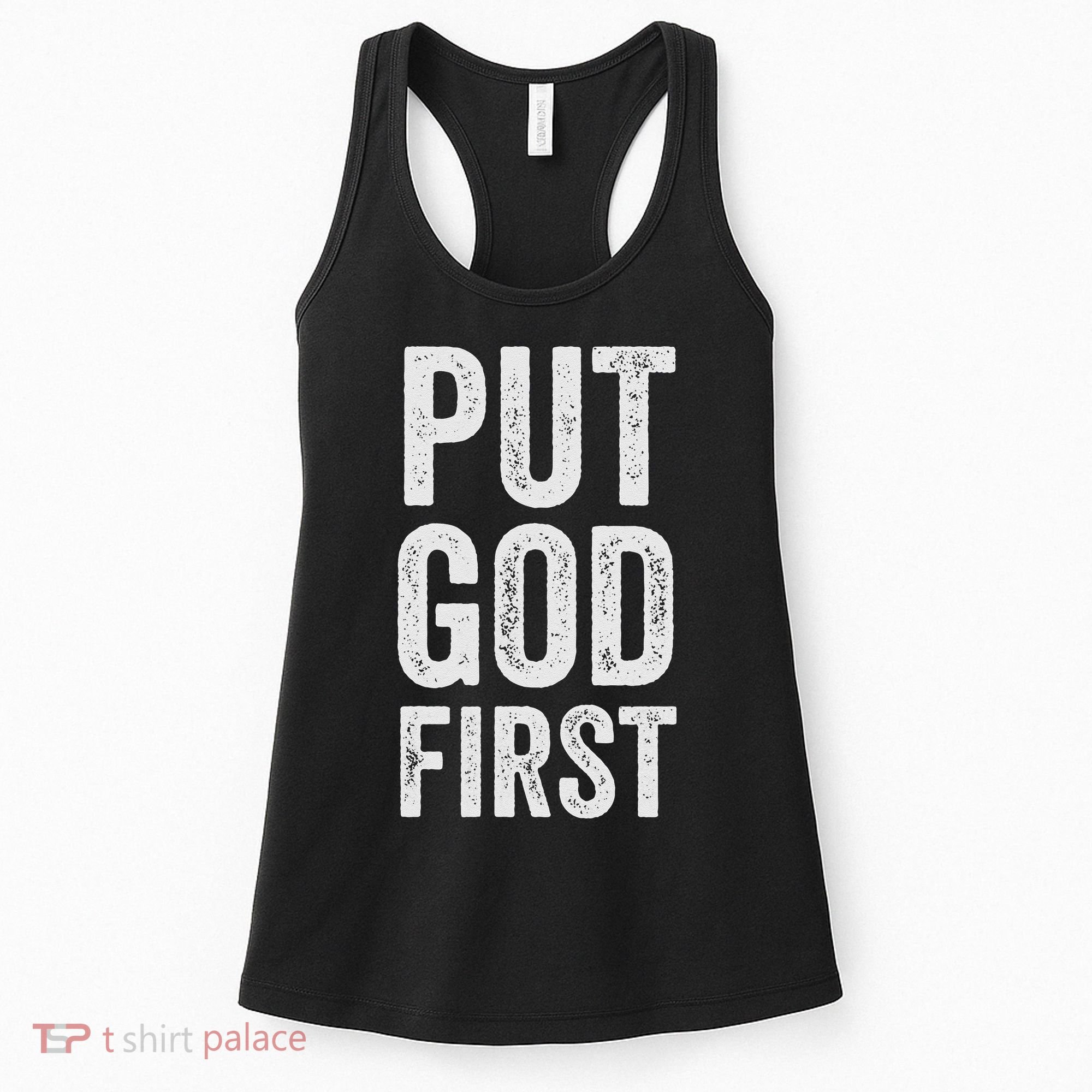 Christian Faith Jesus Gifts Women Put God First Women's Tank Top