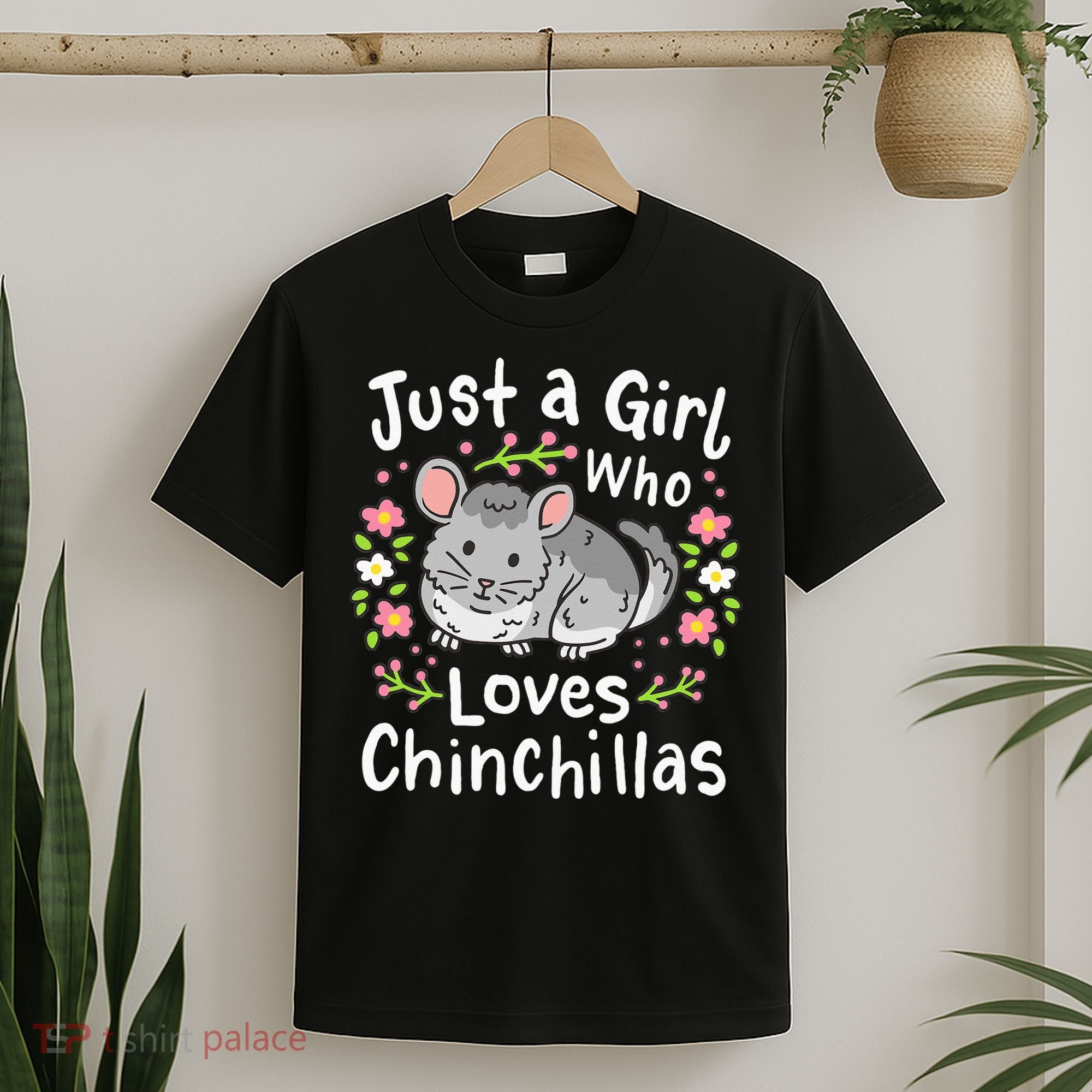 Chinchilla Funny Just A Girl Who Loves Chinchillas T-Shirt
