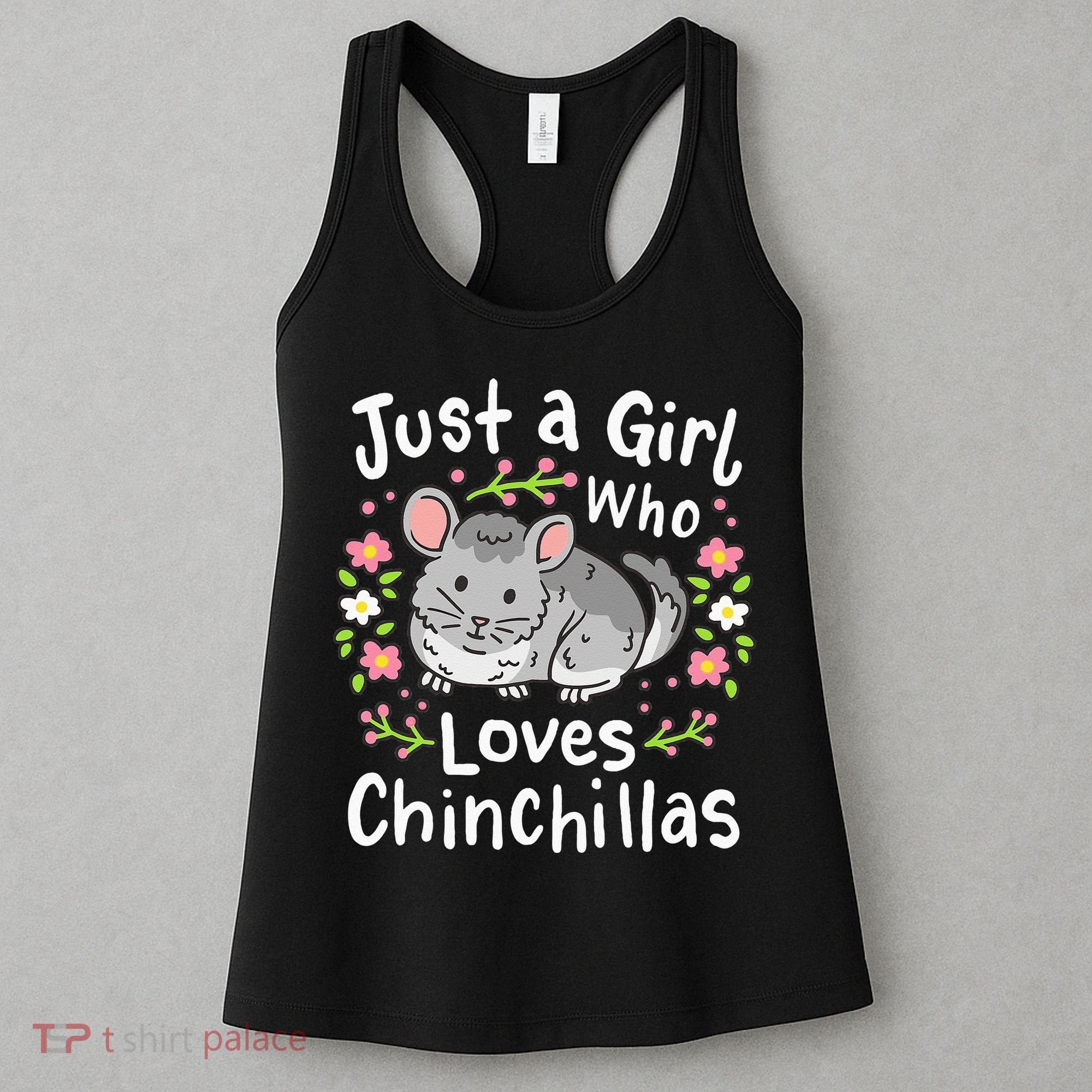 Chinchilla Funny Just A Girl Who Loves Chinchillas Women's Tank Top
