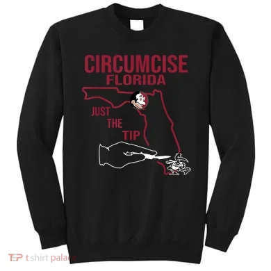 Circumcise Florida Just The Tip Sweatshirt