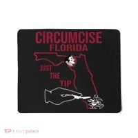 Circumcise Florida Just The Tip Mousepad thumb 0