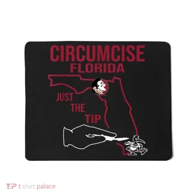Circumcise Florida Just The Tip Mousepad