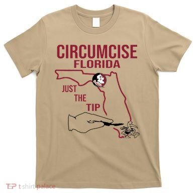 Circumcise Florida Just The Tip T-Shirt