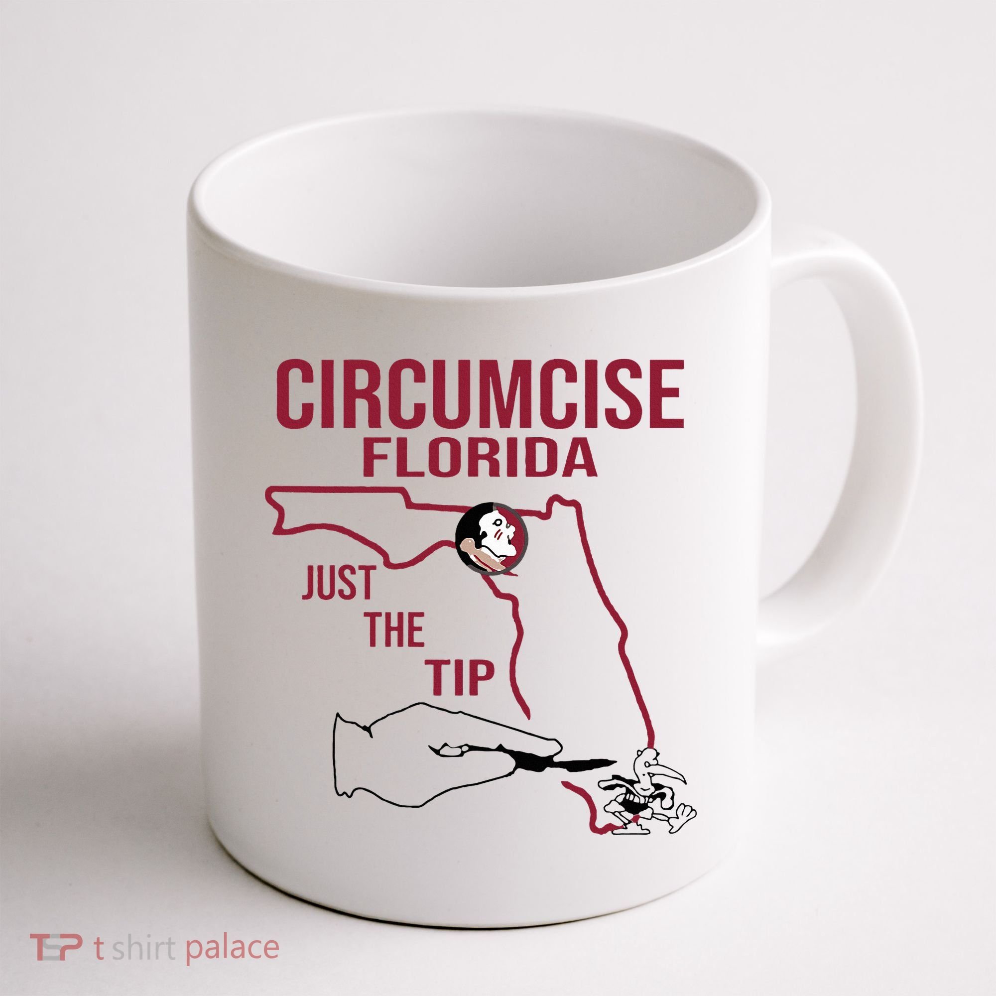 Circumcise Florida Just The Tip Coffee Mug