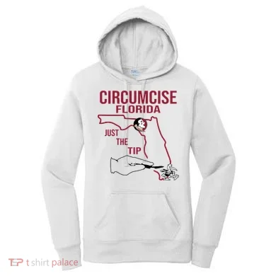 Circumcise Florida Just The Tip Women's Hoodie