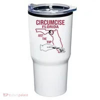 Circumcise Florida Just The Tip Tumbler thumb 0