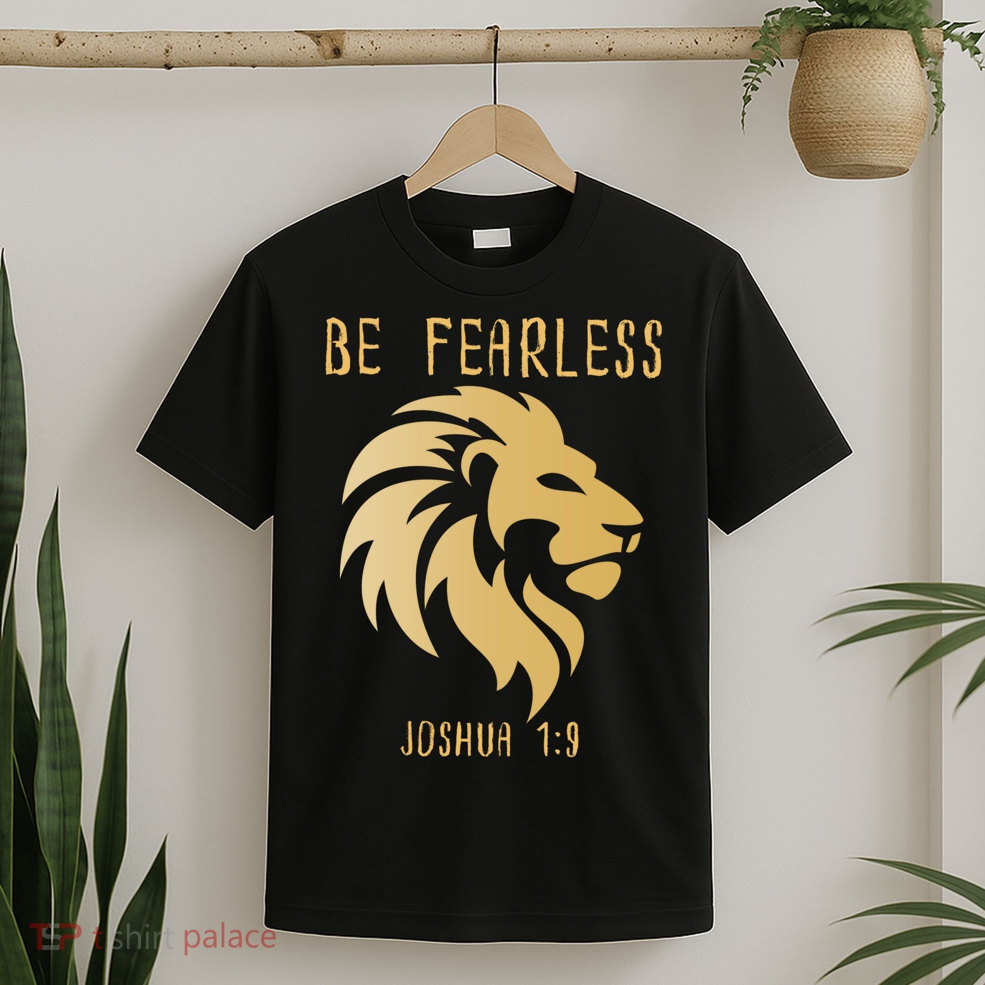 Christian Fearless Joshua 1:9 Faith Gift T-Shirt