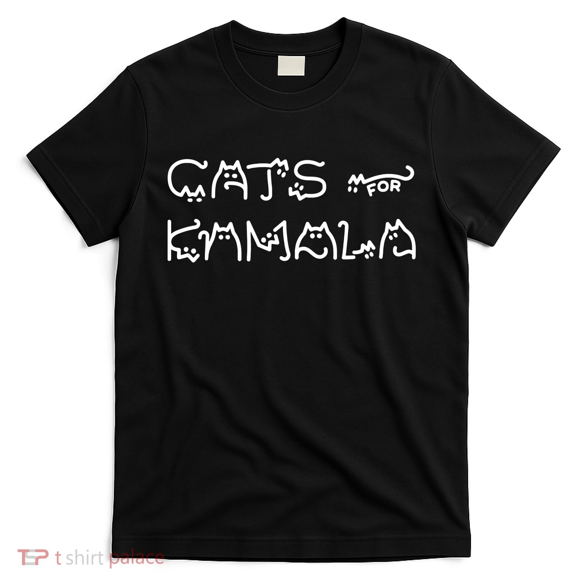 Cat For Kamala Kamala Harris Cat Lettering Positive Funny T-Shirt