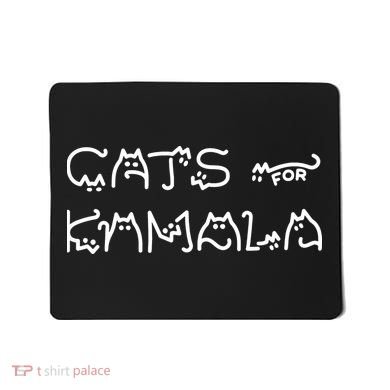 Cat For Kamala Kamala Harris Cat Lettering Positive Funny Mousepad