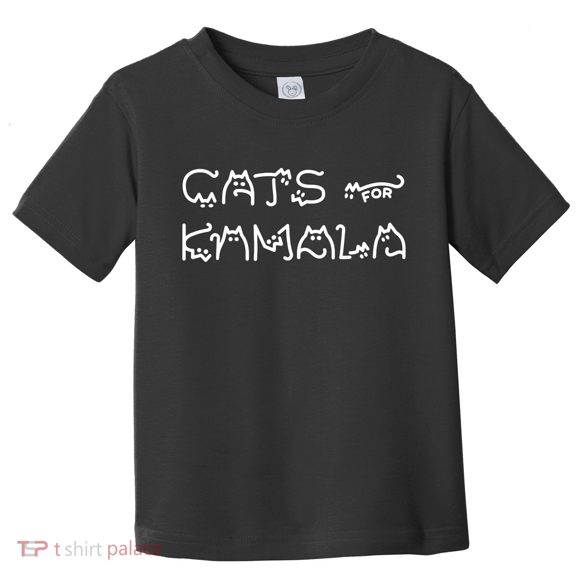 Cat For Kamala Kamala Harris Cat Lettering Positive Funny Toddler T-Shirt