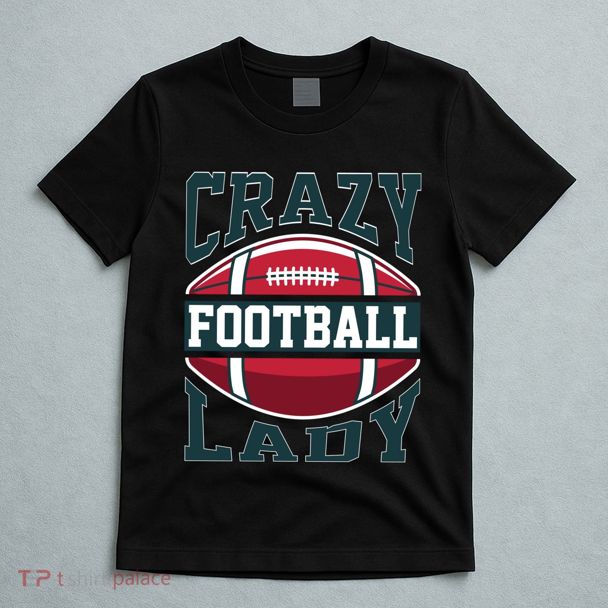 Crazy Football Lady Rugby Graphic T-Shirt