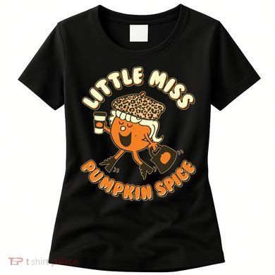 Cute Funny Little Miss Pumpkin Spice Women's T-Shirt