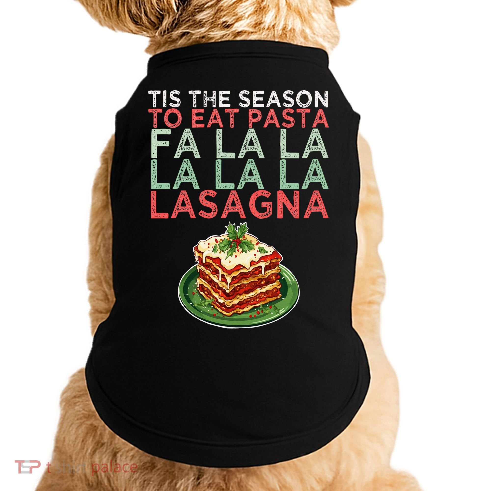 Christmas Fa la Lasagna Pasta Holidays Doggie Tank