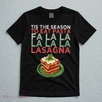 Christmas Fa la Lasagna Pasta Holidays T-Shirt thumb 5