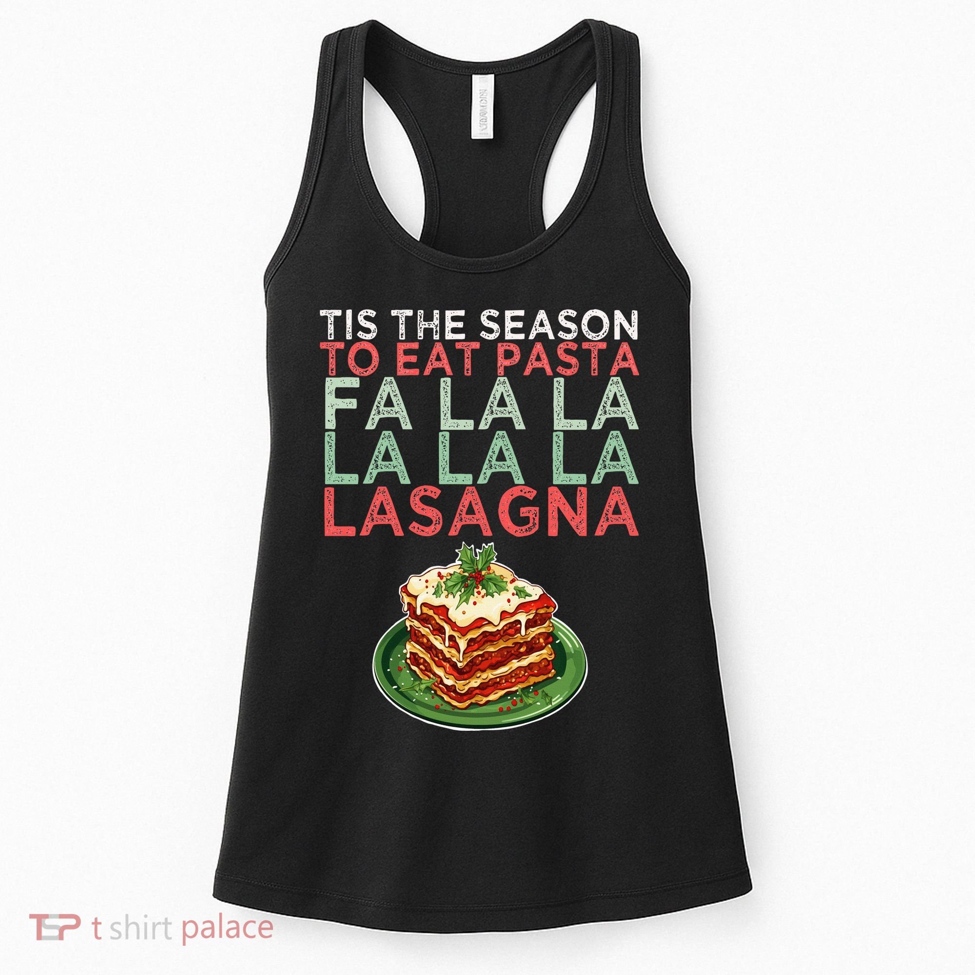 Christmas Fa la Lasagna Pasta Holidays Women's Tank Top