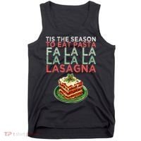 Christmas Fa la Lasagna Pasta Holidays Tank Top thumb 0