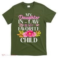 Cute Floral My Daughter In Law Is My Favorite Child T-Shirt thumb 0