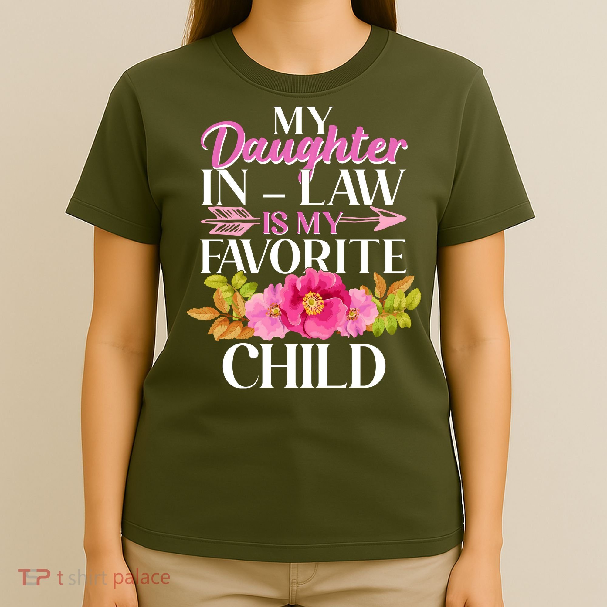 Cute Floral My Daughter In Law Is My Favorite Child T-Shirt