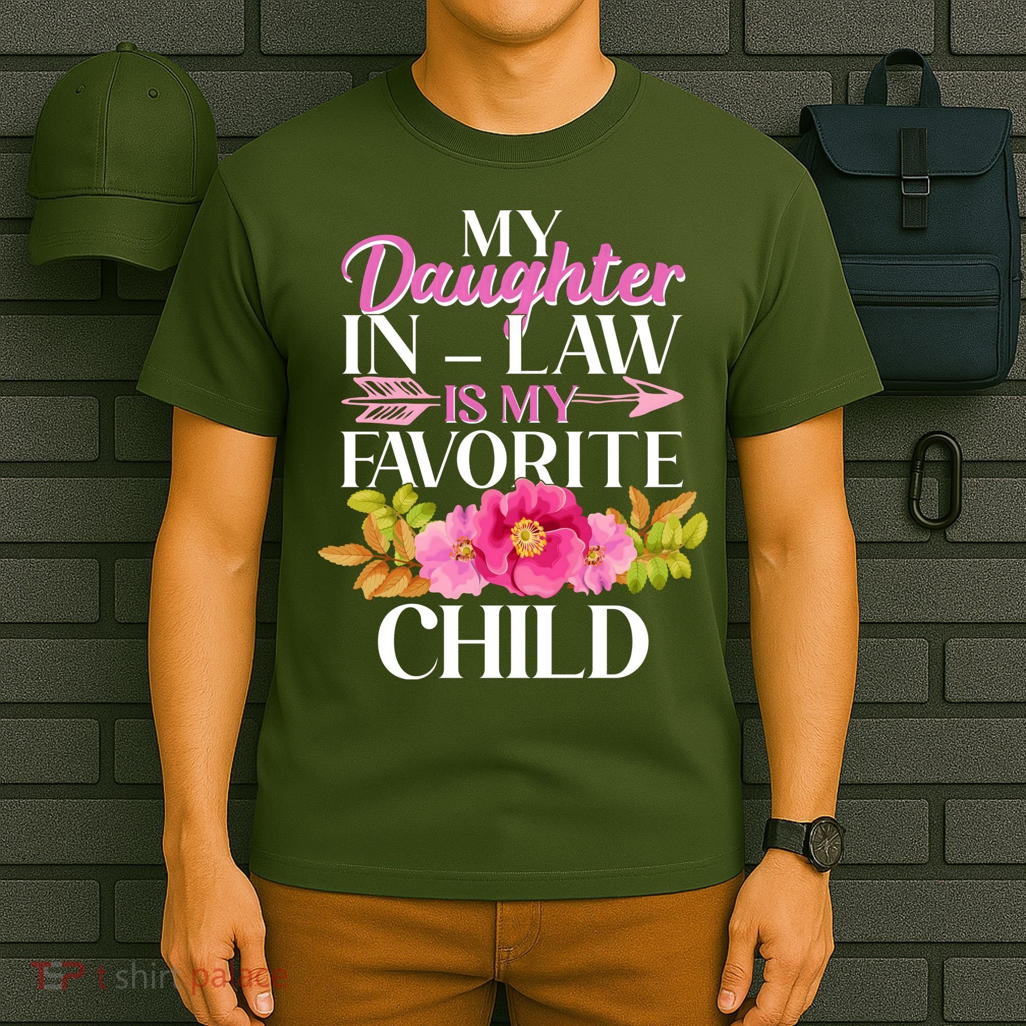 Cute Floral My Daughter In Law Is My Favorite Child T-Shirt