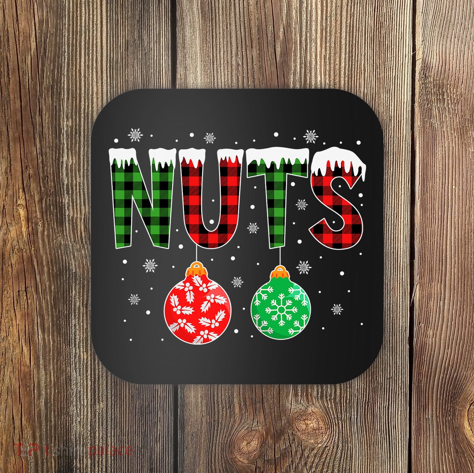 ChestNuts Funny Matching Chestnuts Christmas Couples Nuts Coaster