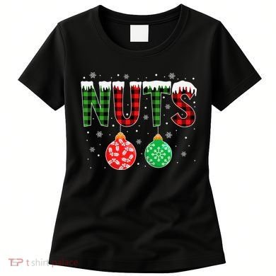 ChestNuts Funny Matching Chestnuts Christmas Couples Nuts Women's T-Shirt