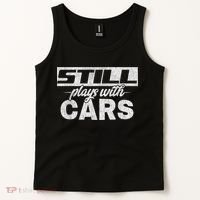 Car For Men Still Plays With Cars, Mechanic Tank Top thumb 2