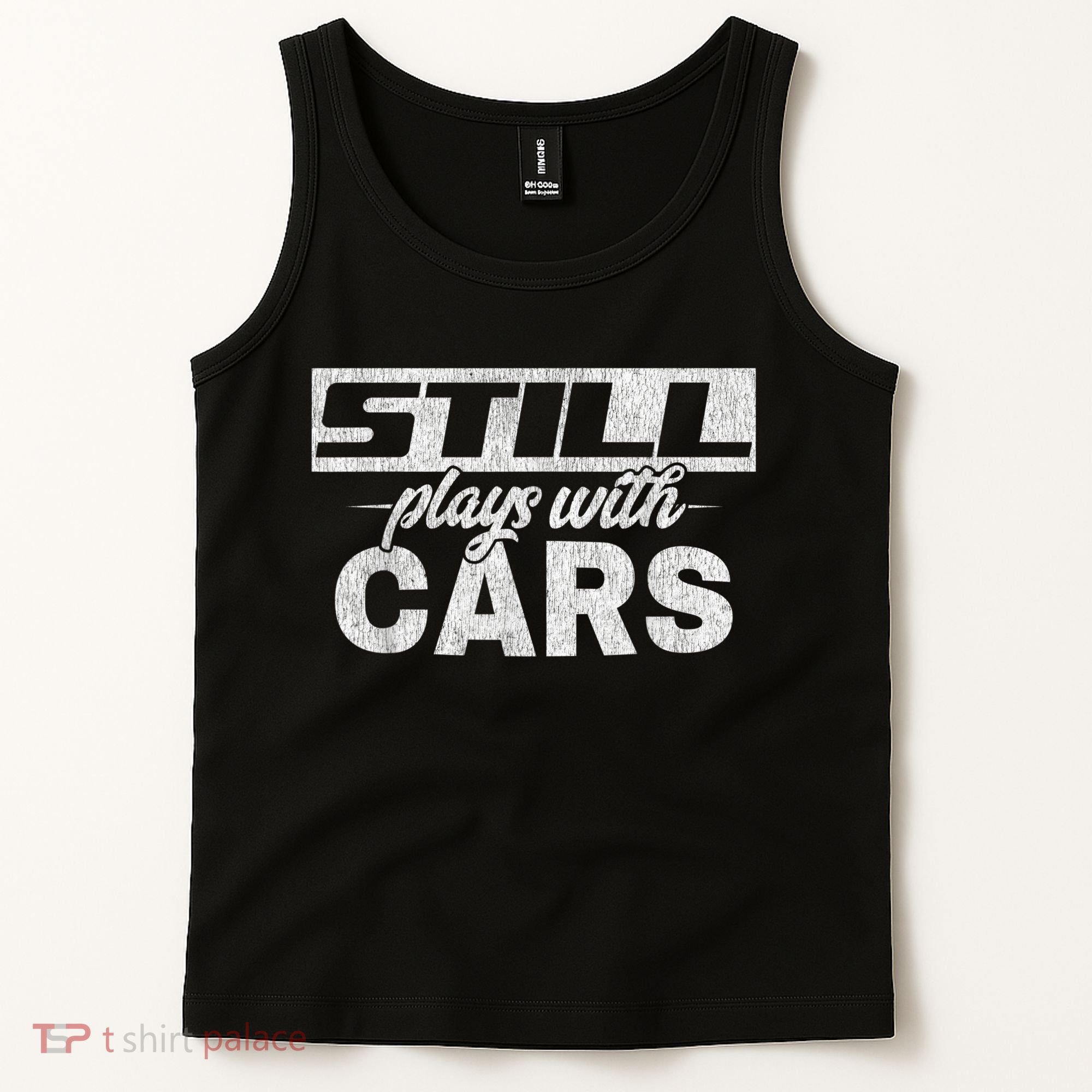 Car For Men Still Plays With Cars, Mechanic Tank Top