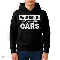 Car For Men Still Plays With Cars, Mechanic Kids Hoodie thumb 4