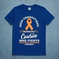 Cousin Fights Multiple Sclerosis Ms Warrior Gift T-Shirt thumb 5