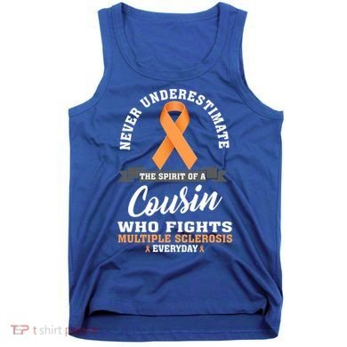 Cousin Fights Multiple Sclerosis Ms Warrior Gift Tank Top